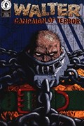 WALTER: CAMPAIGN OF TERROR #1B 