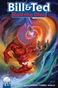 BILL AND TED: ROLL THE DICE #2 