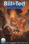 BILL AND TED: ROLL THE DICE #3 
