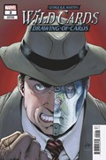 WILD CARDS: THE DRAWING OF CARDS #2B 