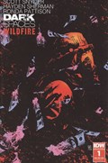 DARK SPACES: WILDFIRE #1B 