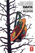 DARK SPACES: WILDFIRE #5 