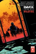 DARK SPACES: WILDFIRE #4C 