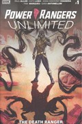 POWER RANGERS: UNLIMITED - THE DEATH RANGER #1 