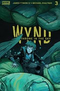 WYND: THE THRONE IN THE SKY #3 