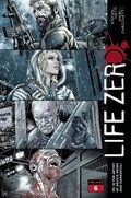 LIFE ZERO #6 
