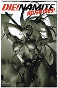 DIE!NAMITE NEVER DIES #4-RI 
