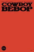 COWBOY BEBOP #4D 