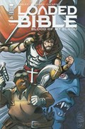 LOADED BIBLE: BLOOD OF MY BLOOD #4C 