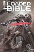 LOADED BIBLE: BLOOD OF MY BLOOD #3D 