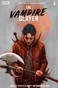 THE VAMPIRE SLAYER #9 