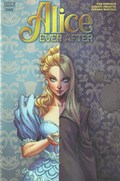 ALICE EVER AFTER #1C 