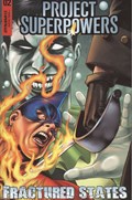 PROJECT SUPERPOWERS: FRACTURED STATES #2 