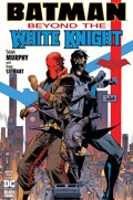 BATMAN: BEYOND THE WHITE KNIGHT #6 