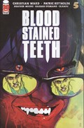 BLOOD STAINED TEETH #5 