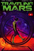 TRAVELING TO MARS #2B 
