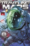 TRAVELING TO MARS #6 