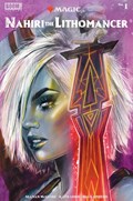 MAGIC: NAHIRI THE LITHOMANCER #1B 