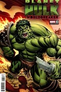 PLANET HULK WORLDBREAKER #3B 