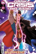 DARK CRISIS: BIG BANG #1 