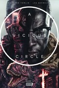 A VICIOUS CIRCLE #1 