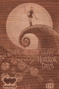 HAPPY HORROR DAYS #1-WHATN 