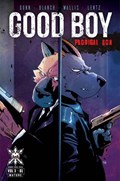 GOOD BOY: PRODIGAL SON #1 