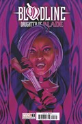 BLOODLINE: DAUGHTER OF BLADE #2B 