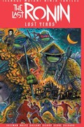TEENAGE MUTANT NINJA TURTLES: THE LAST RONIN - THE LOST YEARS #1B 