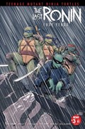 TEENAGE MUTANT NINJA TURTLES: THE LAST RONIN - THE LOST YEARS #3-RI 