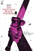 BONE ORCHARD MYTHOS: TEN THOUSAND BLACK FEATHERS #2-2nd 