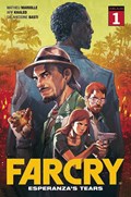 FAR CRY: ESPERANZA’S TEARS #1 