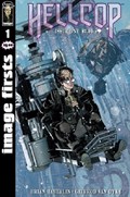IMAGE FIRSTS: HELLCOP #1 