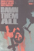 DAMN THEM ALL #1D 