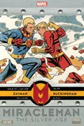 MIRACLEMAN BY GAIMAN AND BUCKINGHAM THE SILVER AGE #7 