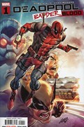DEADPOOL: BADDER BLOOD #1 