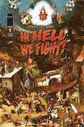 IN HELL WE FIGHT! #1-RI 