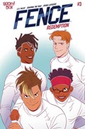 FENCE: REDEMPTION #3 