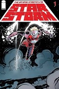 THE SAVAGE STRENGTH OF STARSTORM #1B 