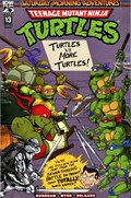 TEENAGE MUTANT NINJA TURTLES: SATURDAY MORNING ADVENTURES - CONTINUED #13 
