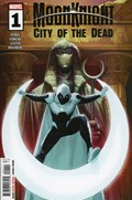 MOON KNIGHT: CITY OF THE DEAD #1 