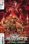 NEW MUTANTS: LETHAL LEGION #5 