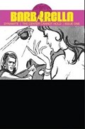BARBARELLA: THE CENTER CANNOT HOLD #1-RI-B 
