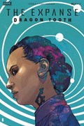EXPANSE: DRAGON TOOTH #8 
