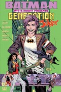 BATMAN: WHITE KNIGHT PRESENTS: GENERATION JOKER #1 