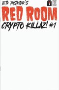 RED ROOM: CRYPTO KILLAZ #1E 