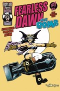 FEARLESS DAWN: THE BOMB #1 