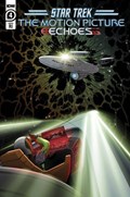STAR TREK: THE MOTION PICTURE - ECHOES #4-RI-B 