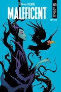 DISNEY VILLAINS: MALEFICENT #3 