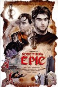 SOMETHING EPIC #5B 